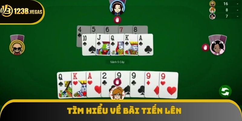 Đôi nét về bài Tiến Lên trực tuyến