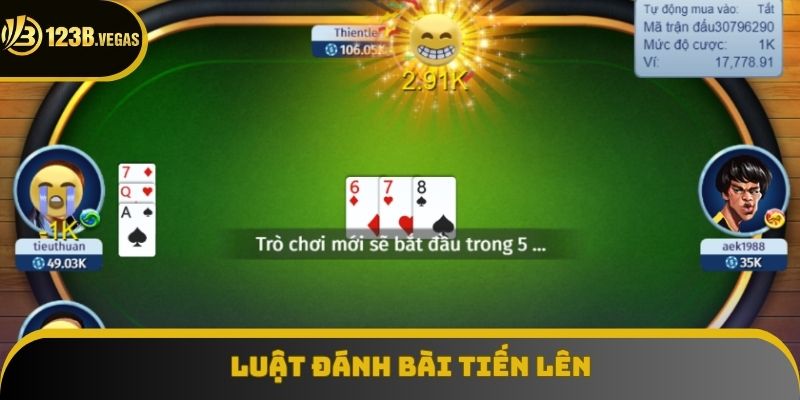 Cách chơi bài Tiến Lên theo luật