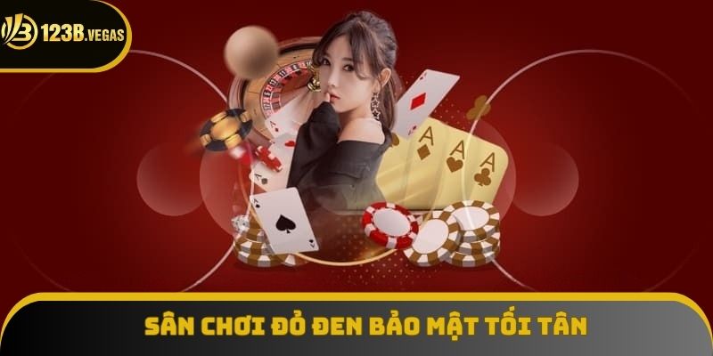 Sòng bài online bảo mật tối tân Sòng bài online bảo mật tối tân