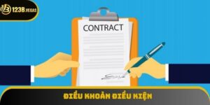 Điều Khoản Điều Kiện - Những Vấn Đề Nên Lưu Ý Khi Tham Gia